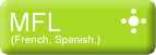 MFL (French, Spanish, German)